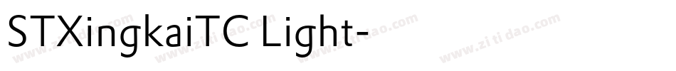 STXingkaiTC Light字体转换